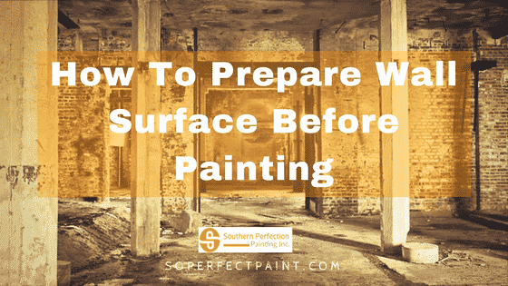 What Kind of Surface Preparation is Done before Painting a Wall?