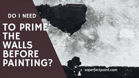 Do I Need to Prime the Walls Before Painting?